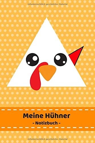 Meine Hühner - Notizbuch Hühnerbuch Zum Ausfüllen Für Hühnerhalter, Inkl. Bestandsregister und Eierkalender | A5 Kompakt | Geschenkbücher