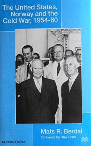 The United States, Norway and the Cold War, 1954-60