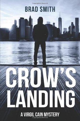 Crow's Landing (Virgil Cain Mystery)