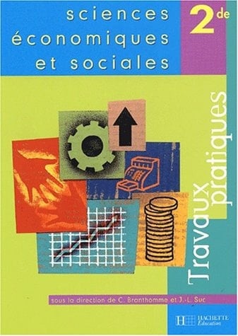 Sciences économiques et sociales, 2de travaux pratiques