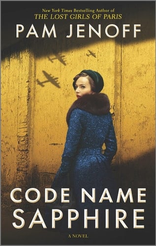 Code Name Sapphire A World War 2 Novel