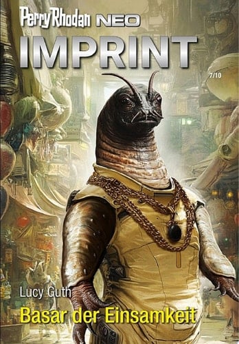 Perry Rhodan Neo 356: Basar der Einsamkeit Staffel: Imprint