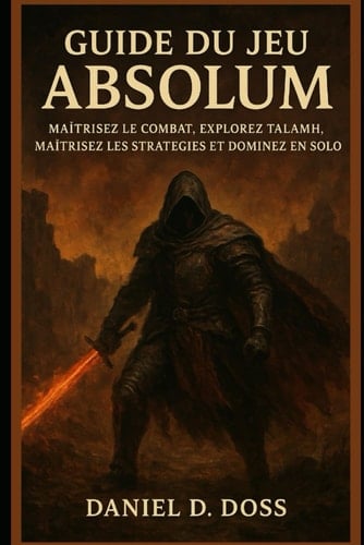 Guide du jeu Absolum: Maîtrisez le combat, explorez Talamh, maîtrisez les stratégies et dominez en solo
