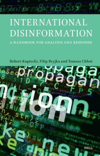 International Disinformation A Handbook for Analysis and Response