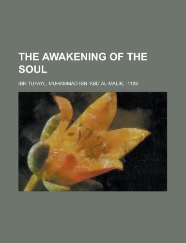 The Awakening of the Soul