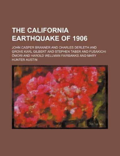The California earthquake of 1906