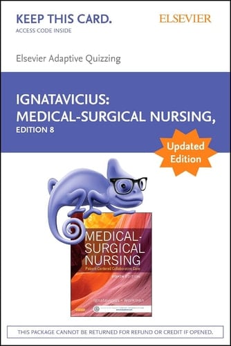 Elsevier Adaptive Quizzing for Medical-Surgical Nursing (Access Card) - Updated Edition Patient-Centered Collaborative Care