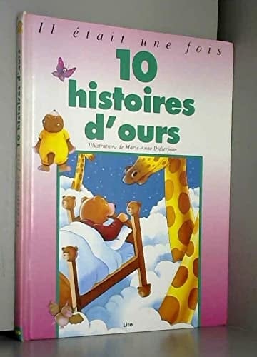 10 histoires d'ours