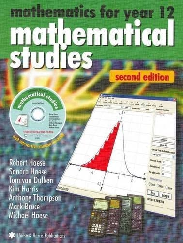 Mathematics for Year 12 Mathematical Studies