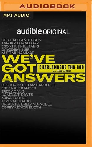 We've Got Answers: Honest Conversations on Race in America