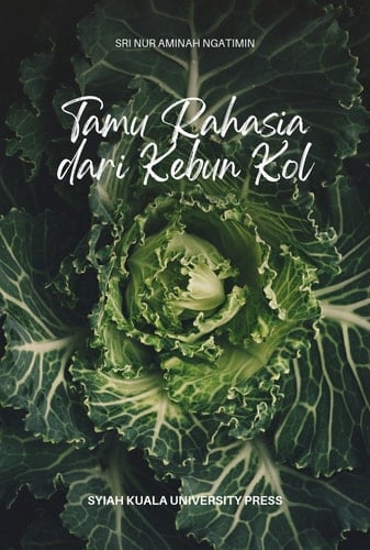 Tamu Rahasia dari Kebun Kol