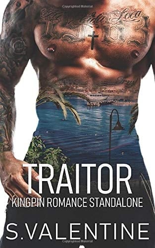 Traitor Kingpin Romance