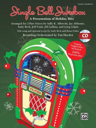 Jingle Bell Jukebox A Presentation of Holiday Hits Arranged for 2-Part Voices (Kit), Book & Online Pdf/Audio (Book Is 100% Reproducible)