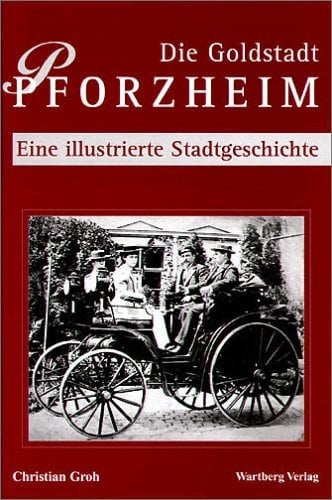 Geschichte der Stadt Pforzheim