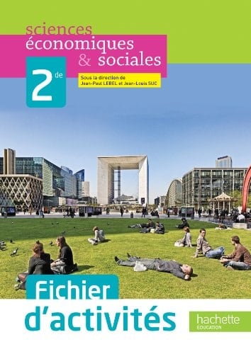 Sciences économiques & sociales 2e Fichier d'activités