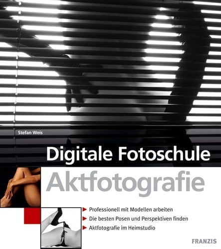 Aktfotografie Professionell mit Modellen arbeiten