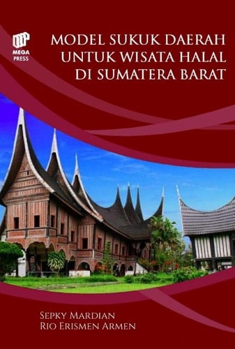 MODEL SUKUK DAERAH UNTUK WISATA HALAL DI SUMATERA BARAT