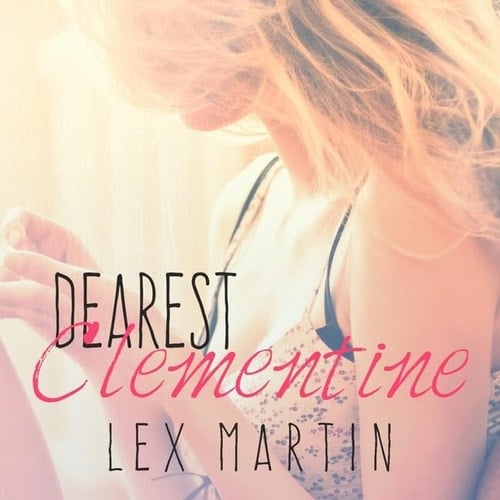 Dearest Clementine Lib/E (Dearest Series Lib/E)