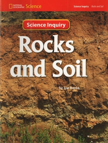 National Geographic Science 1-2 (Earth Science: Rocks and Soil): Science Inquiry Book