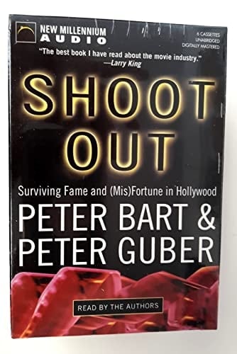 Shoot Out: Surviving Fame and (Mis)Fortune in Hollywood