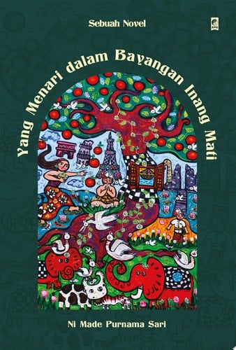 Yang Menari dalam Bayangan Inang Mati