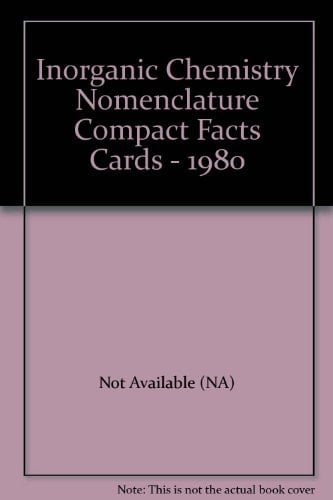 Inorganic Chemistry Nomenclature Compact Facts Cards - 1980