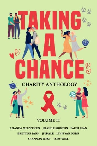 Taking a Chance Charity Anthology Volume II