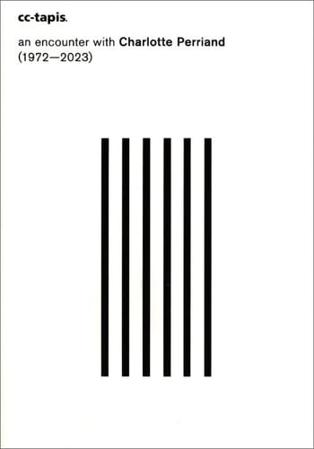 Cc-tapis An Encounter with Charlotte Perriand : (1972-2023)