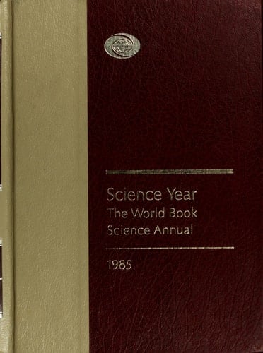 Science Year The World Book Science Annual
