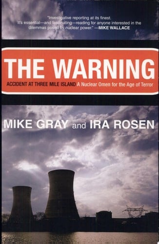 The Warning Accident at Three Mile Island