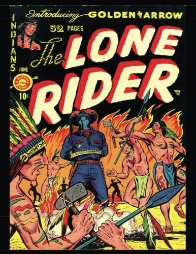 The Lone Rider #2 Golden Age Western-Frontier Comic 1951