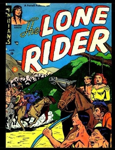 The Lone Rider #3 Golden Age Western-Frontier Comic 1951