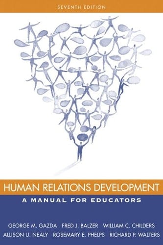 Human Relations Development: A Manual for Educators (7th Edition)