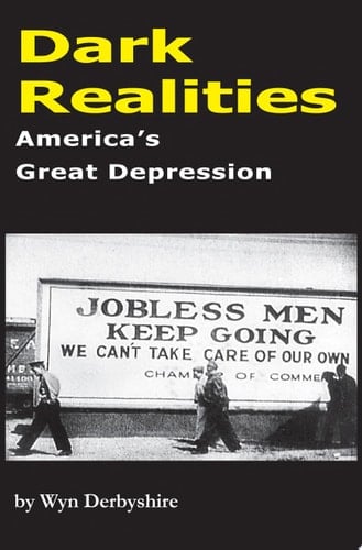 Dark Realities America's Great Depression
