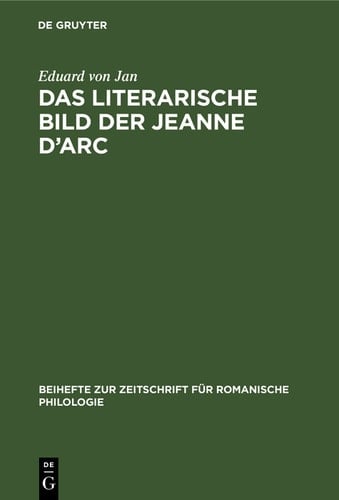 Das literarische Bild der Jeanne d'Arc (1429–1926)