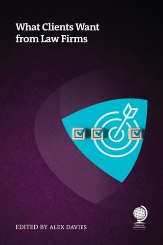 What Clients Want from Law Firms