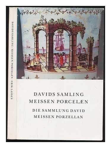 Davids samling, Meissen porcelæn
