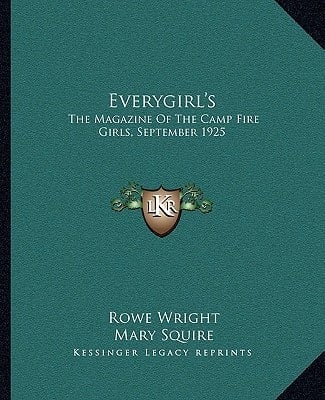 Everygirl's: The Magazine Of The Camp Fire Girls, September 1925