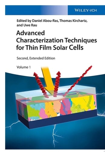Advanced Characterization Techniques for Thin Film Solar Cells