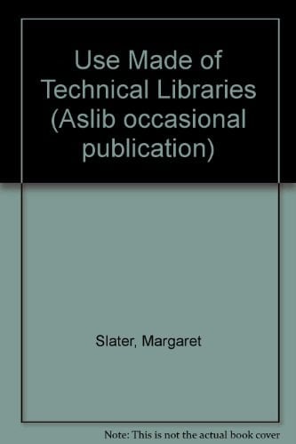 Use Made of Technical Libraries