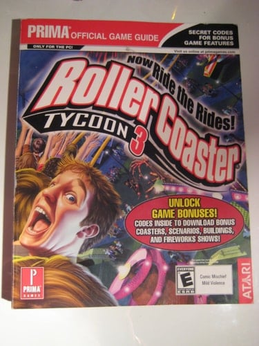 Rollercoaster Tycoon 3 Prima's Official Strategy Guide