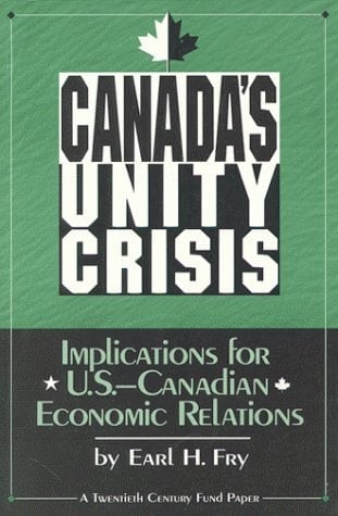 Canada's Unity Crisis: Implications for U.S.-Canadian Economic Relations
