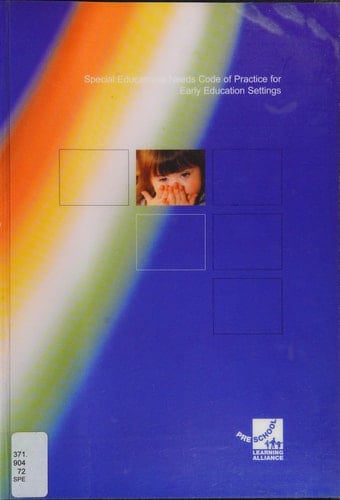 Special Educational Needs Code of Practice for Early Education Settings