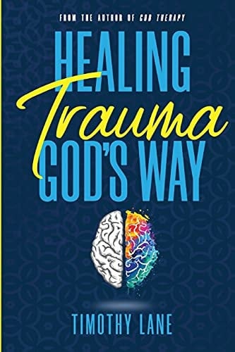 Healing Trauma God's Way
