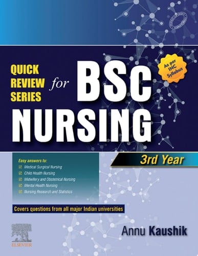 Quick Review Series for B.Sc. Nursing: 3rd Year