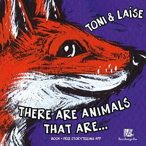 There Are Animals That Are... (Em Portuguese do Brasil)