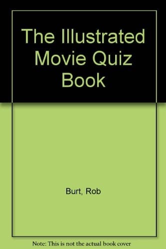 The Illustrated Movie Quiz Book