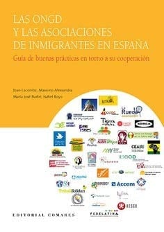 Las ONGD y las asociaciones de inmigrantes en España guía de buenas prácticas en torno a su cooperación
