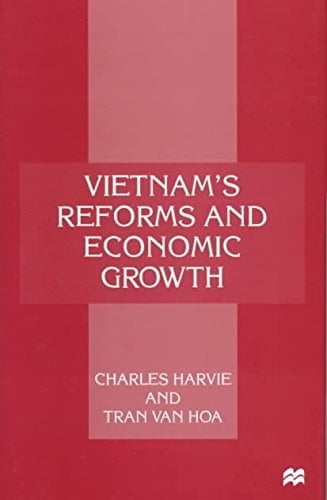 Vietnam's Reforms and Economic Growth