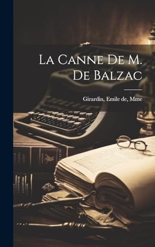 La canne de M. de Balzac
